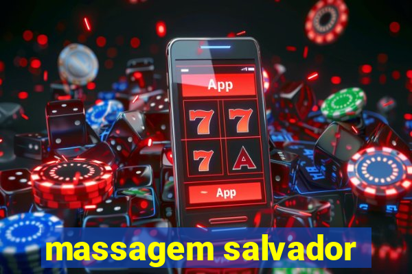 massagem salvador